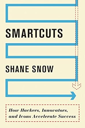 smartcuts the breakthrough power of lateral thinking 1st edition shane snow b00ihzutga