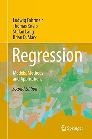 regression models methods and applications 1st edition ludwig fahrmeir ,thomas kneib ,stefan lang ,brian d