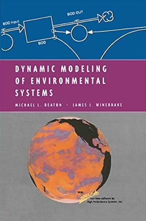 dynamic modeling of environmental systems 2000th edition michael l deaton ,james j winebrake b001izxbqg,