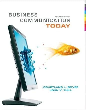 business communication today   by c l bovee by j v thill 10th edition c l bovee j v thill b003ovuq8s