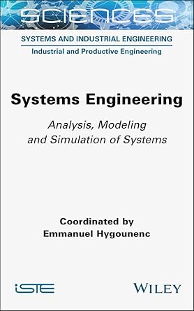 systems engineering analysis modeling and simulation of systems 1st edition emmanuel hygounenc b0d4btkx6g,