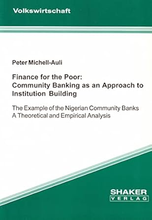 finance for the poor community banking as an approach to institution building the example of the nigerian