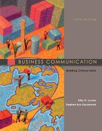 business communication building critical skills by kitty locker 1st edition kitty o locker b01fgol26u