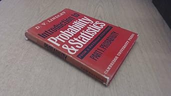 introduction to probability and statistics part 2 from a bayesian viewpoint 1st edition d v lindley b0000cmgcr