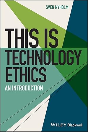 this is technology ethics an introduction 1st edition sven nyholm b0bq8t31t1