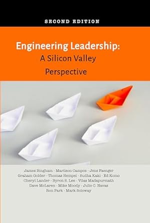 engineering leadership a silicon valley perspective 1st edition various b0dkfvvgs1