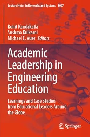 academic leadership in engineering education learnings and case studies from educational leaders around the