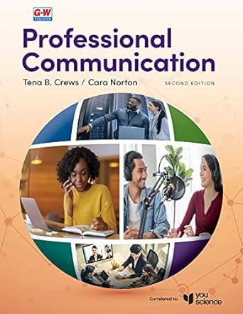 professional communication 2nd edition tena crews ,cara norton 1685842208, 978-1685842208