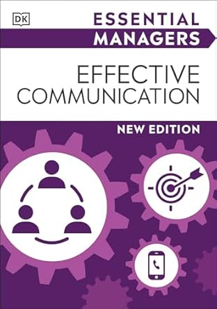 effective communication 1st edition dk 0744051673, 978-0744051674