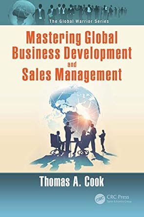 mastering global business development and sales management 1st edition thomas a cook b001js1q14,