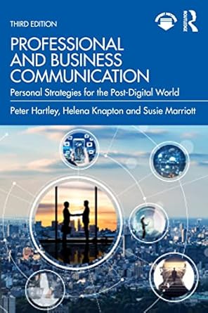 professional and business communication personal strategies for the post digital world 3rd edition peter