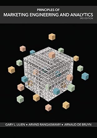 principles of marketing engineering and analytics 1st edition gary lilien ,arvind rangaswamy ,arnaud de bruyn