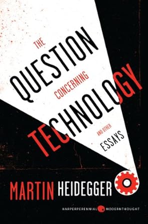 the question concerning technology and other essays 1st edition martin heidegger 0062290703, 978-0062290700