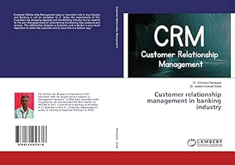 customer relationship management in banking industry 1st edition dr srinivasa narayana ,dr jeelani shareef