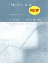 money and banking 1st edition dean croushore 0618877916, 978-0618877911