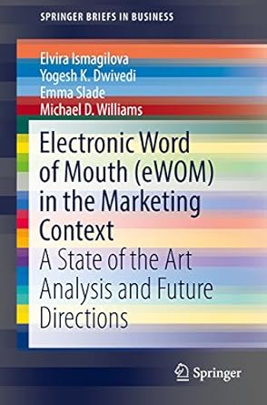 electronic word of mouth in the marketing context a state of the art analysis and future directions 1st