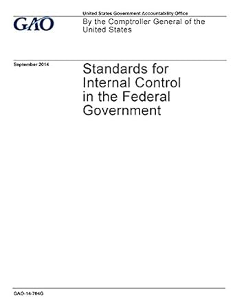 gao green book standards for internal control in the federal government 1st edition united states government