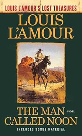 the man called noon a novel 1st edition louis l'amour b07qyjmlbw