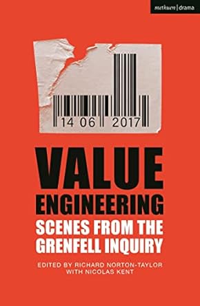 value engineering scenes from the grenfell inquiry 1st edition richard norton taylor 1350268259,