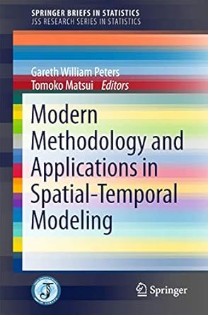 modern methodology and applications in spatial temporal modeling 1st edition gareth william peters ,tomoko