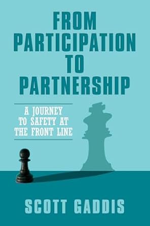 from participation to partnership a journey to safety at the frontline 1st edition scott gaddis b0dht56bwl,