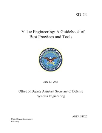 sd 24 value engineering a guidebook of best practices and tools 1st edition united states government us army