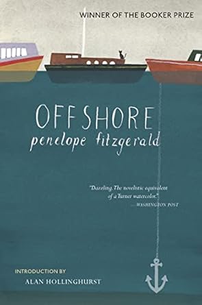 offshore a novel 1st edition penelope fitzgerald 0544361512, 978-0544361515