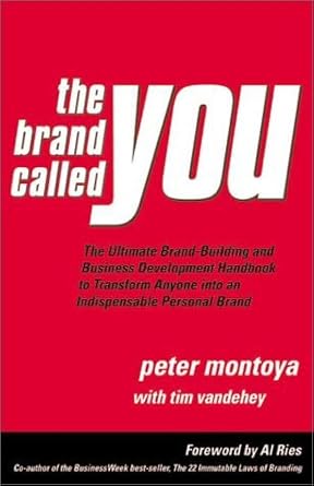 the brand called you the ultimate brand building and business development handbook to transform anyone into