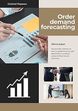 order demand forecasting 1st edition cristinel popescu b0bbczkqlv