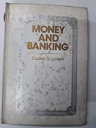 money and banking 1st edition dudley g luckett 0070389543, 978-0070389540