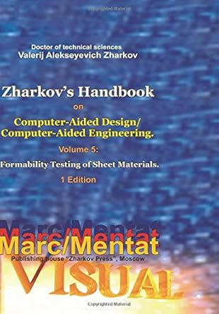 valerij alekseyevich zharkov zharkovs handbook on computer aided design/computer aided engineering volume 5