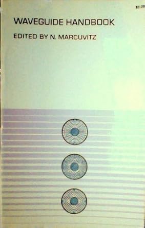 waveguide handbook by n marcuvitz 1st edition nathan marcuvitz b01k3lqw1g