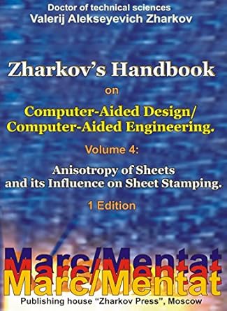 valerij alekseyevich zharkov zharkovs handbook on computer aided design/computer aided engineering volume 4