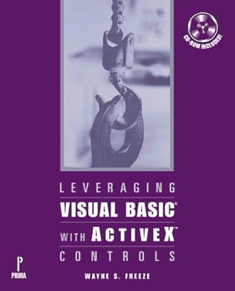 leveraging visual basic with activex controls 1st edition wayne s freeze 0761509011, 978-0761509011