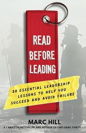 read before leading 20 essential leadership lessons to help you succeed and avoid failure 1st edition marc