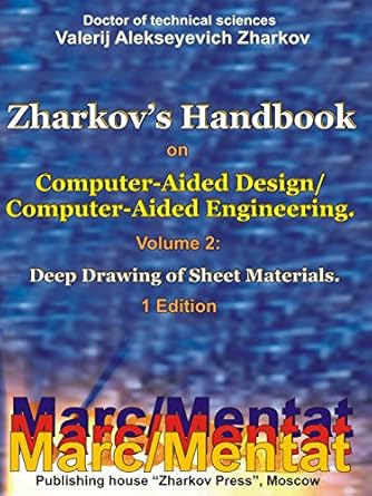 valerij alekseyevich zharkov zharkovs handbook on computer aided design/computer aided engineering volume 2