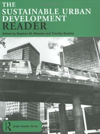 the sustainable urban development reader by ebenezer howard 1st edition stephen m wheeler b01fglluis
