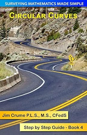 circular curves step by step guide 1st edition jim crume 1493731165, 978-1493731169