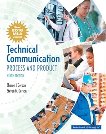 technical communication process and product mla update edition sharon gerson ,steven gerson 0134678869,