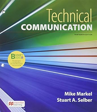 loose leaf version for technical communication 13th edition mike markel ,stuart a selber 1319354149,