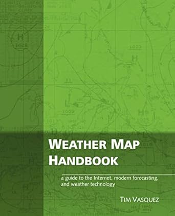 weather map handbook 1st edition tim vasquez 0970684045, 978-0970684042