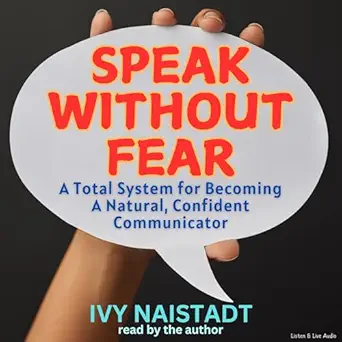 speak without fear 1st edition ivy naistadt ,listen live audio, inc b003n9zyba