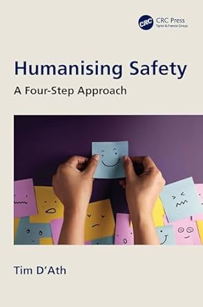 humanising safety a four step approach 1st edition tim d'ath b0dk9lz8jy, 978-1040154236