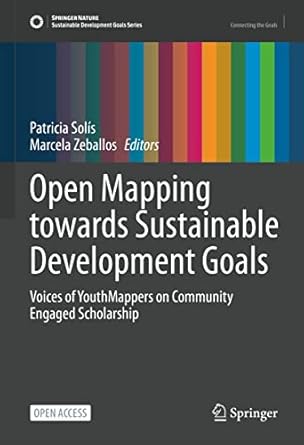 open mapping towards sustainable development goals voices of youthmappers on community engaged scholarship