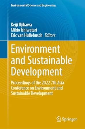 environment and sustainable development proceedings of the 2022 7th asia conference on environment and