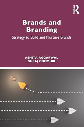 brands and branding 1st edition ashita aggarwal ,suraj commuri 1032600438, 978-1032600437