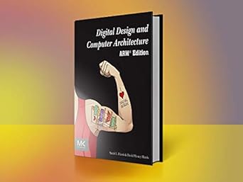 digital design and computer architecture arm edition sarah harris ,david harris b08vw8sltl