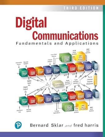 digital communications fundamentals and applications 3rd edition bernard sklar ,fredric harris 0134588568,