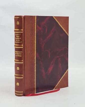 the manifesto for the abolition of enslavement to interest on money 1919 leather bound 1st edition gottfried