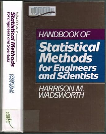 handbook of statistical methods for engineers and scientists 1st edition m wadsworth harrison 0070676747,
